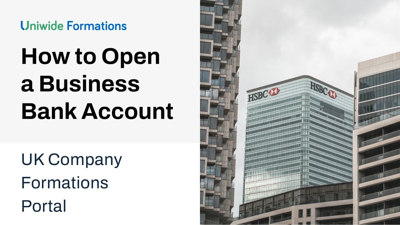 How to Open a Business Bank Account in the UK