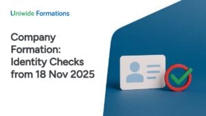Company Formation: Identity Verification Checks from 18 Nov 2025 – Video
